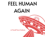 Small Town Cultures Has Got Feeling Human Again in the Bag